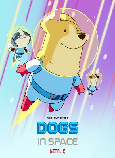 دانلود انیمیشن سگ‌های فضایی دوبله فارسی Dogs in Space 2021